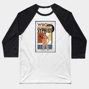 Syphilis Baseball T-Shirt